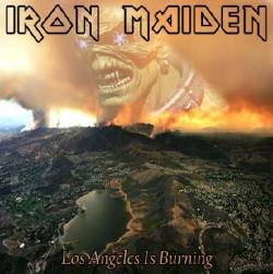 Iron Maiden (UK-1) : Los Angeles is Burning